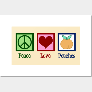 Peace Love Peaches Posters and Art